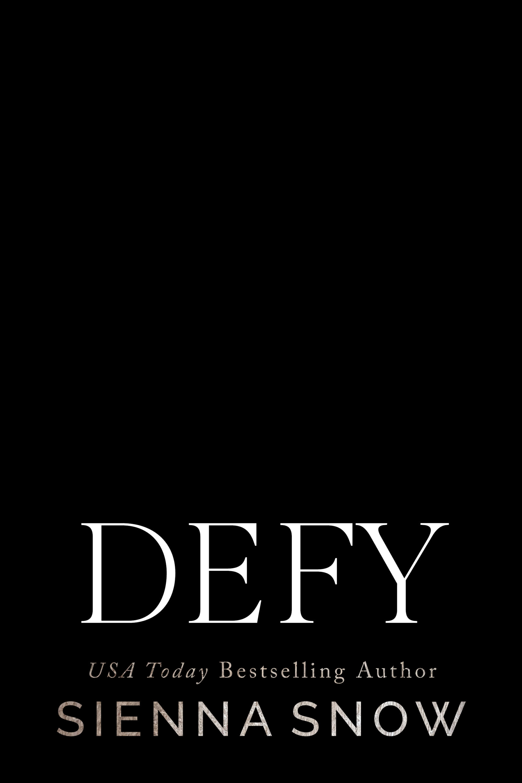 Defy by Sienna Snow
